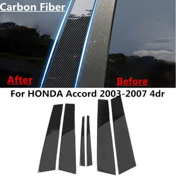 Новые 6 шт./компл. Оконная стойка из углеродного волокна, накладка на дверь HONDA Accord 2003-2007 4dr Изображение